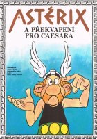 Astérix a překvapení pro Caesara